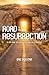Road to the Resurrection: A...