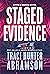 Staged Evidence (Pen and Dagger, #2)
