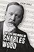 The Life and Music of Charles Wood (Irish Musical Studies, 18)