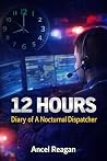 12 Hours: Diary o...