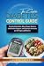 The Complete Diabetes Control Guide by LAUREN LABARRE