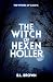 The Witch of Hexen Holler by B.L.   Brown