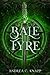 Bale Fyre