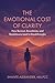 The Emotional Cost of Clarity: How Burnout, Boundaries, and Breakdowns Lead to Breakthroughs (Clarity Collective)