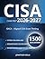 CISA EXAM PREP: TRAIN AUDITOR JUDGMENT AND EXAM-LEVEL DECISION MAKING 1,500 CISA PRACTICE QUESTIONS