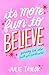 It's More Fun to Believe: Finding God When Faith Gets Complicated