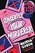 Sincerely, Your Murderer