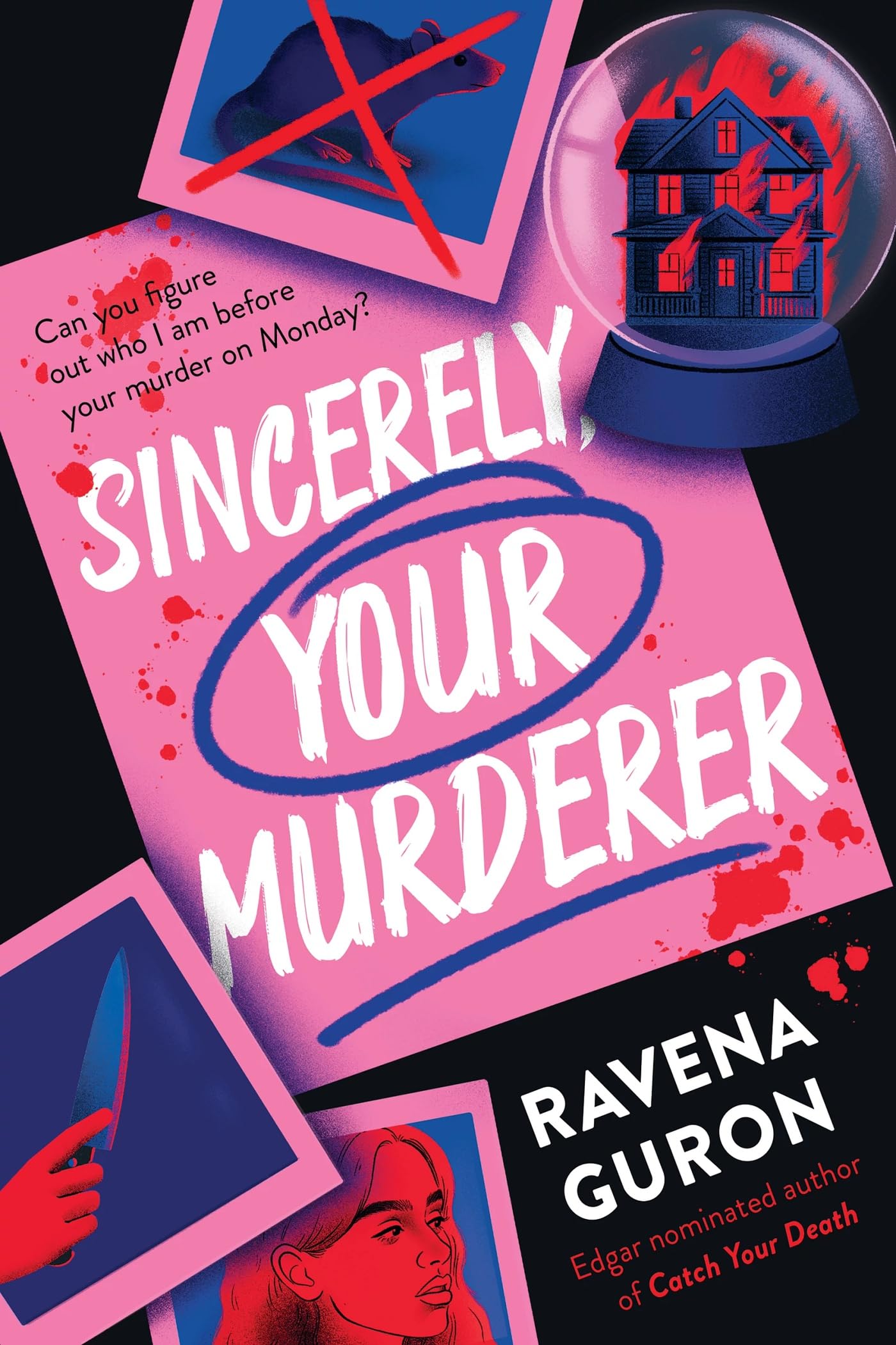 Sincerely, Your Murderer