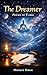 The Dreamer: Poems of Fubbi...