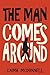 The Man Comes Around (The Dublin Trilogy Book 9)