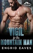 Vigil for the Mountain Man