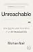 Unreachable: How Not to Los...