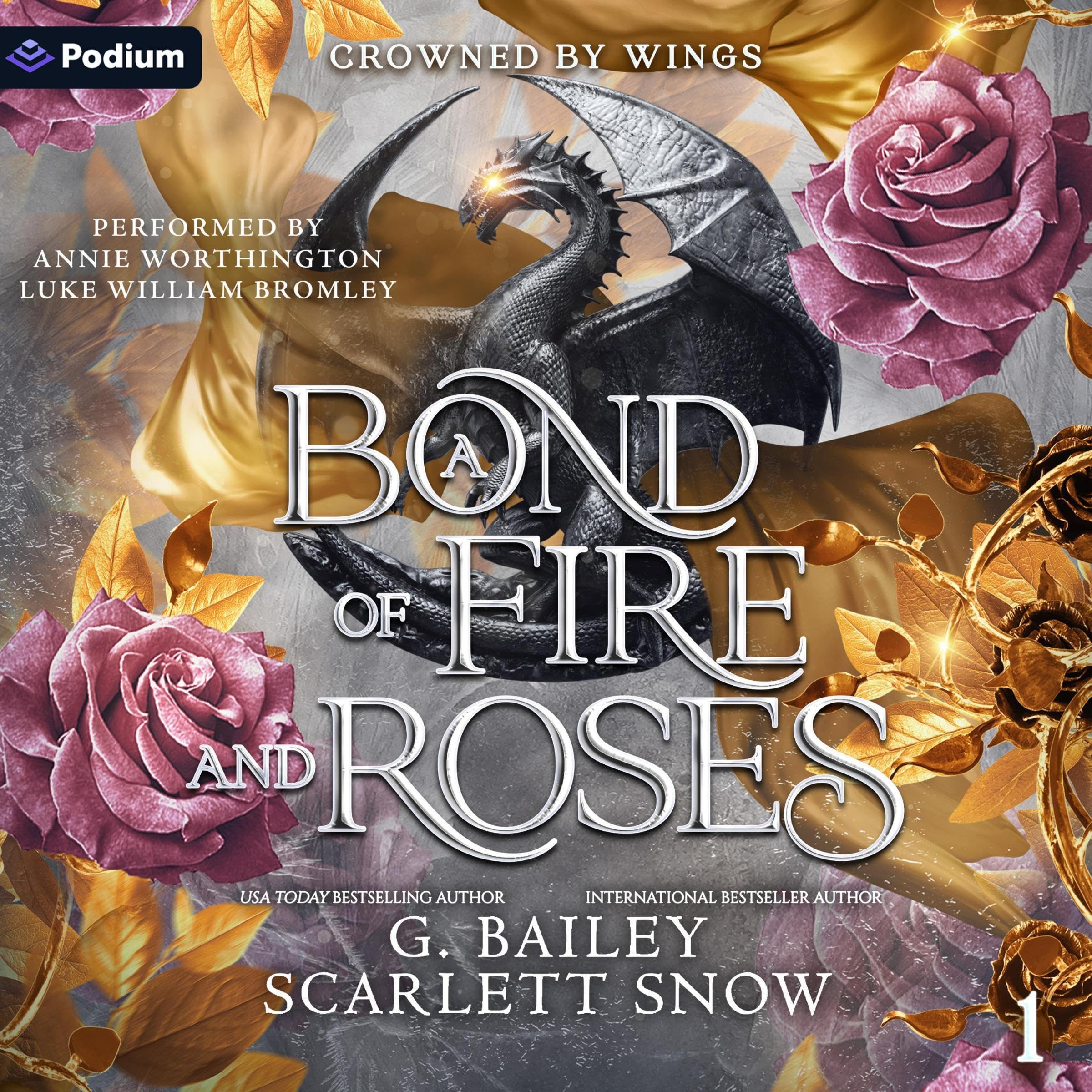 A Bond of Fire and Roses: Crowned by Wings, Book 1 (Audible Audio)