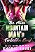 The Alien Mountain Man's Forbidden Bond (Aliens of the Starborn Range Book 4): A High-Heat Alien Romance with Forced Proximity and Ruthless Devotion
