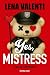 YES, MISTRESS (FEMISTOCRAZY) (Spanish Edition)