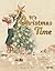 It's Christmas Time: A First Book of Stories, Recipes, and Other Treasures