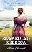 Regarding Rebecca (Hearts o...