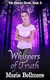 Book cover for Whispers of Truth (Enchanted Races Trilogy: The Hidden Hotel, #3)