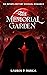 The Memorial Garden by Lauren P. Burka The Memorial Garden by Lauren P. Burka