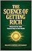 THE SCIENCE OF GETTING RICH...