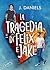 La tragedia di Felix e Jake (Italian Edition)