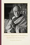 A Human Approach to World Peace Special Edition