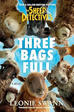 Three Bags Full (Sheep Detective Story #1)