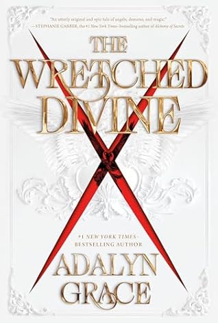 The Wretched Divine (The Wretched Divine, #1)