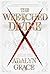 The Wretched Divine (The Wretched Divine #1)