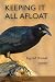 Keeping It All Afloat by Ingrid Wendt