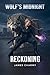 Wolf’s Midnight Reckoning: ...