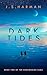 Dark Tides (The Darkworlds Saga Book 2)