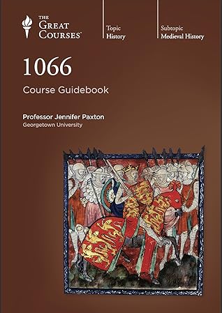 1066: The Year That Changed Everything