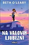 Na valovih ljubezni by Beth O'Leary