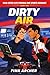 Dirty Air (High-Speed M/M Formula One Sports Romance Book 2)