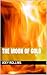 The Moon of Gold (Shadows and Gold Paperback and Hard Covers Book 9)