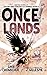 Once Lands by J. Gillespie