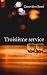 Troisième service (French Edition)