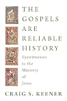 The Gospels Are R...