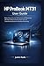 HP ProBook MT31 User Guide:...