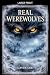 Real Werewolves
