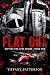 Flat Out (Hitting the Apex,...