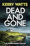 Dead and Gone