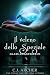 Il veleno dello speziale (Glass and Steele - Italiano Vol. 3) (Italian Edition)