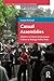 Casual Assemblies: Afterlives of Maoist Performance Culture in Beijing’s Public Parks (China: From Revolution to Reform)