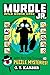 Murdle Jr.: Wild Goose Case: Solve Your Way Through 40 Puzzle Mysteries!