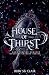 House of Thirst: Dark Vampi...