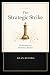 The Strategic Strike: Winni...