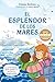 El Esplendor de los Mares by Paloma Bordons