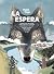 La espera